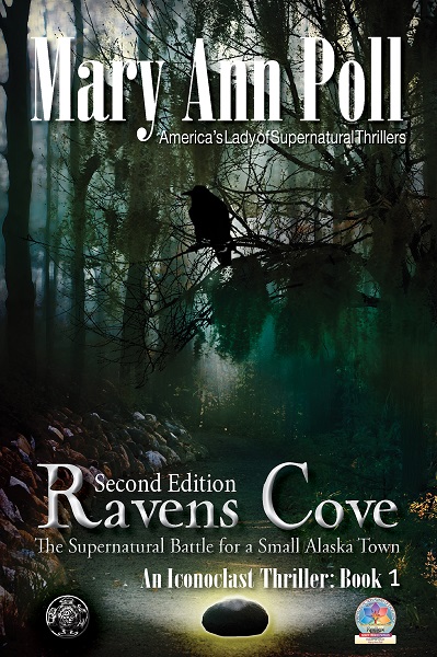 Ravens Cove: An Alaska Iconoclast Mystery